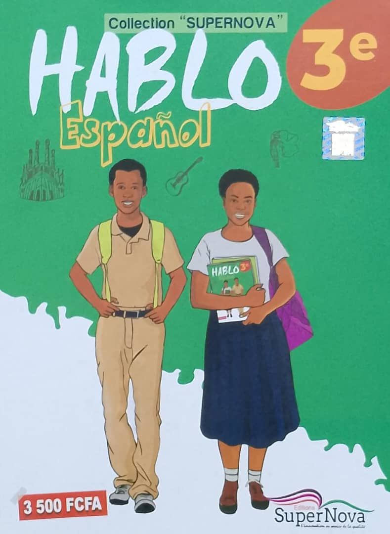 HABLO Espagnol 3e - Manuel collection Super Nova